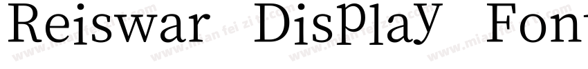 Reiswar Display Font字体转换